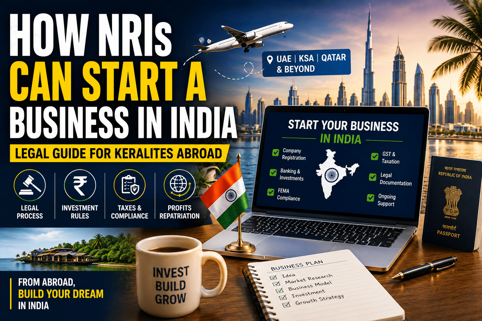 How NRIs Can Start a Business in India: Legal Guide for Keralites Abroad